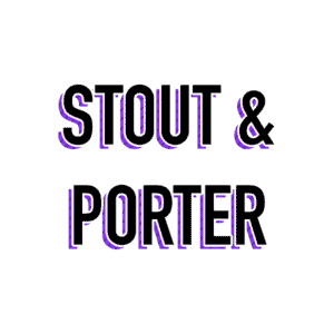 Stout & Porter